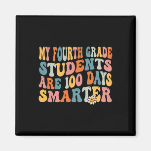 Aimant Enseignant de 4e année 100 jours Smarter 100e jour