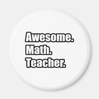 Aimant Enseignant Math génial