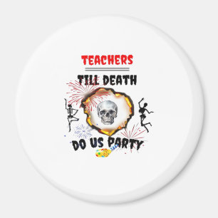 Aimant Enseignants - Jusqu'à ce que la mort nous sépare C