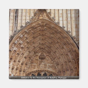 Aimant Entrée au monastère de Batalha, Portugal