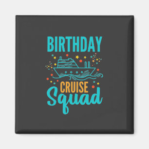 Aimant Équipe de croisière d'anniversaire