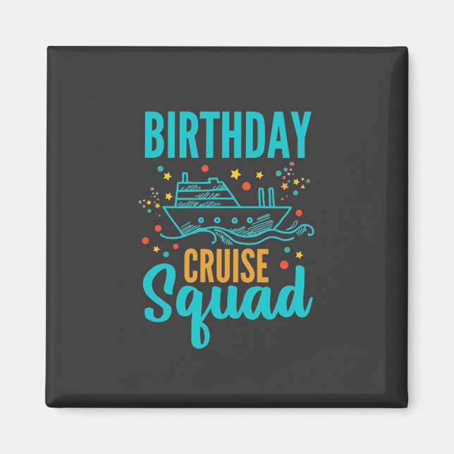 Aimant Équipe de croisière d'anniversaire (Devant)