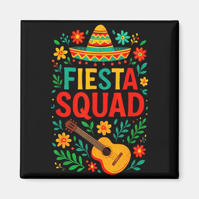 Aimant Équipe de fête - Cinco Mayo fête mexicaine Fiesta  (Devant)
