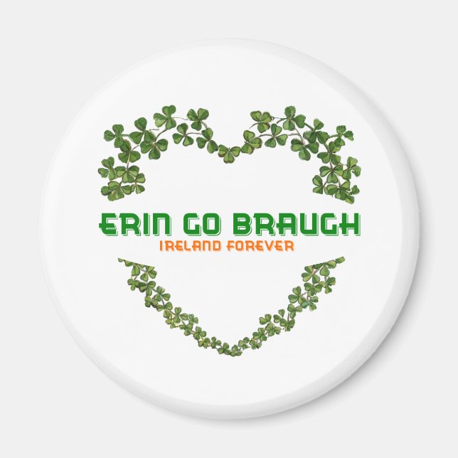 Aimant Erin Go Braugh Irlande Pour toujours (Devant)