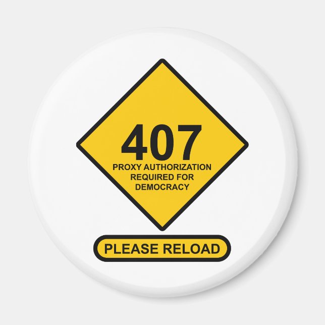 Aimant Erreur 407 : Authentification par proxy de démocra (Devant)