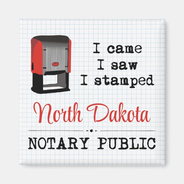 Aimant Est Venu Voir Stampé Notaire Public Dakota Du Nord (Devant)