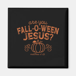 Aimant Êtes-vous Fall-o-ween Jésus Halloween Chrétien Bib