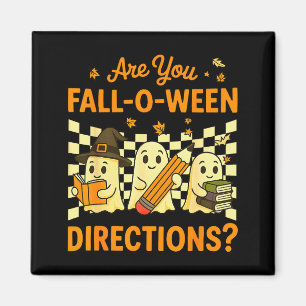 Aimant Êtes-vous tombé O Ween Directions Halloween Profes