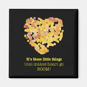 Aimant Être en amour citation : Ce sont ces petites chose