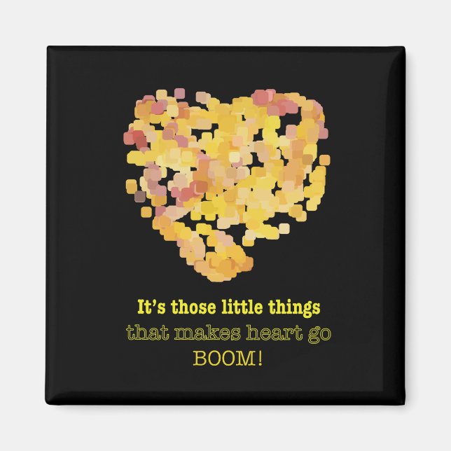 Aimant Être en amour citation : Ce sont ces petites chose (Devant)