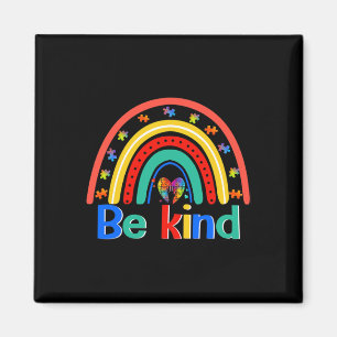 Aimant Être gentil Arc-en-ciel Kindness Inspiration Autis