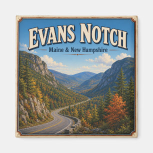 Aimant Evans Notch Maine New Hampshire Scénique Vintage