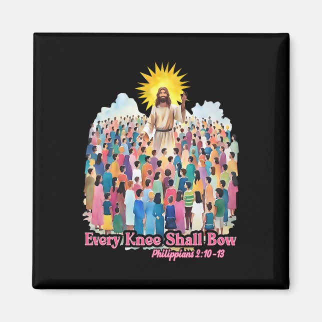 Aimant Every Knee Shall Bow Christian Easter Day  (Devant)