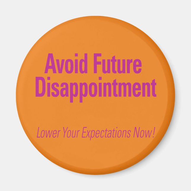 Aimant Éviter la future déception Orange (Devant)