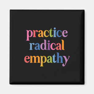 Aimant Exercice d'empathie radicale
