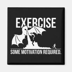 Aimant Exercice, Motivation Requise, Dragon - Drôle