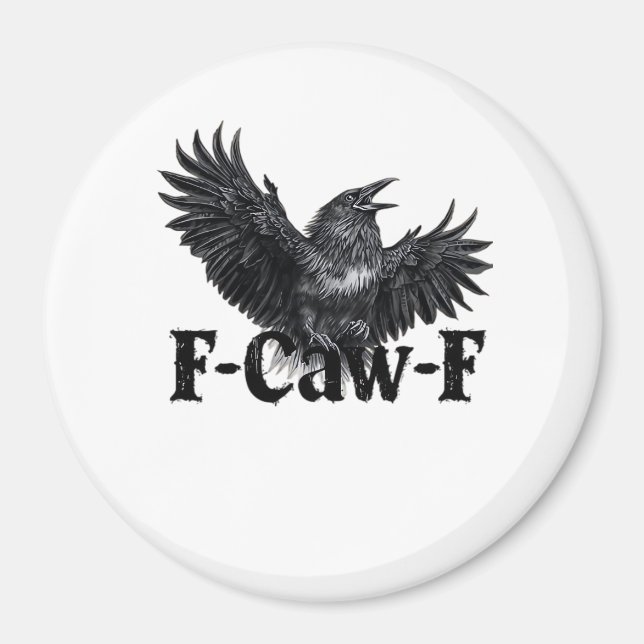 Aimant F-Caw-F Angry Raven Art Print Gothic Crow Illustra (Devant)