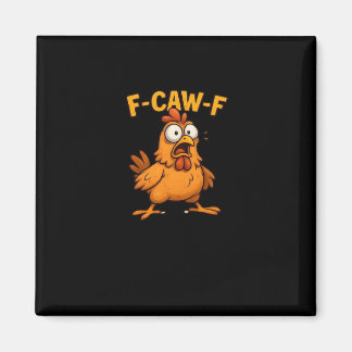 Aimant F Caw F Bird Lovers Pun Cool Unique Design