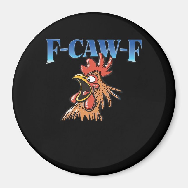Aimant F-Caw-F Chicken Classic Cool Unique (Devant)