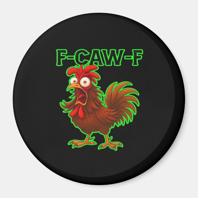 Aimant F-Caw-F Chicken Classic Retro Graphic (Devant)