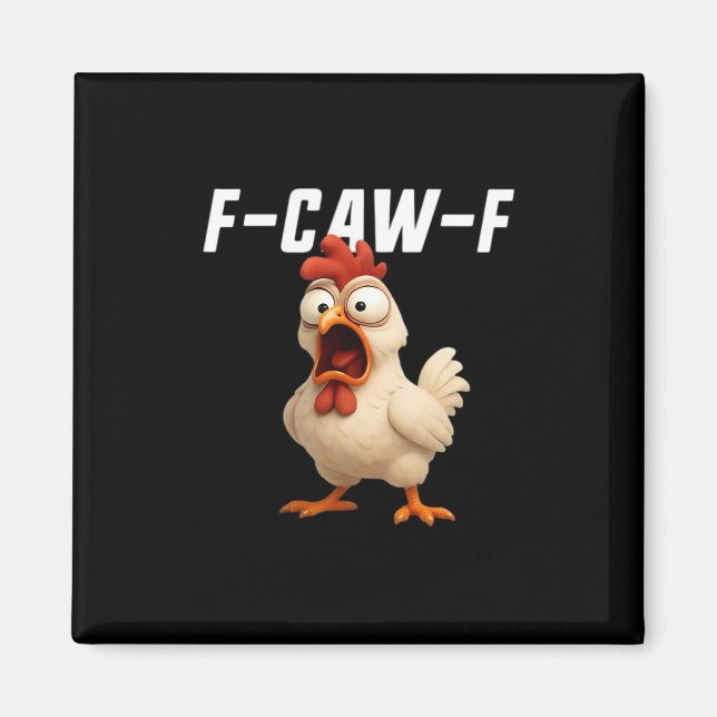 Aimant F-Caw-F Chicken Funny Chicken F-Caw-F Gear Creativ (Devant)