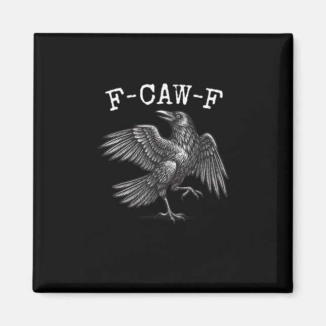 Aimant F-Caw-F Crow Pun Funny Bird Cawing Grunge (Devant)