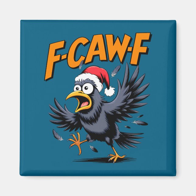 Aimant F-caw-f Crow Quote Meme - Funny Christmas Raven Hu (Devant)