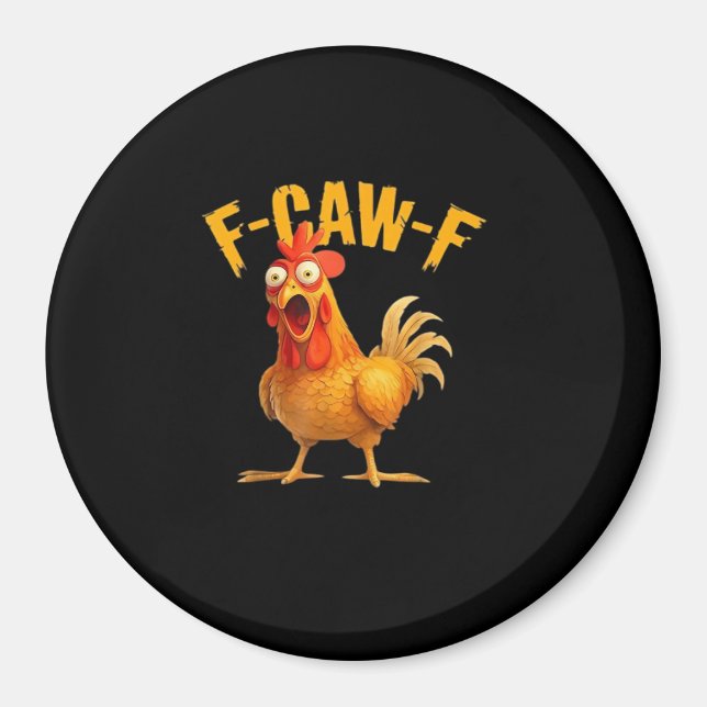 Aimant F-Caw-F Drôle Unique (Devant)