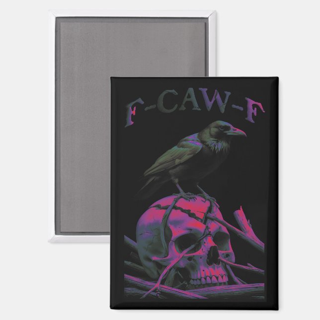 Aimant F-Caw-F Funny Black Crow Bird (Recto/Verso)