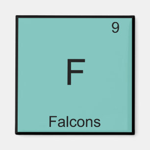 Aimant F - Falcons Funny Élément Symbole de chimie T-sh