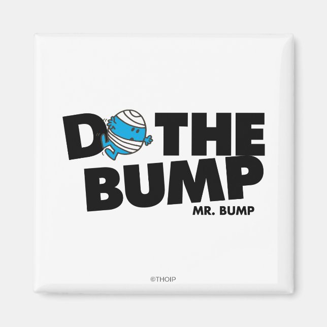 Aimant Faire Le Bump | M. Bump (Devant)