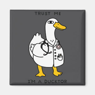 Aimant Fais-moi confiance, je suis un docteur-canard drôl