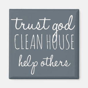 Aimant Faites confiance à Dieu Clean House Aidez les autr