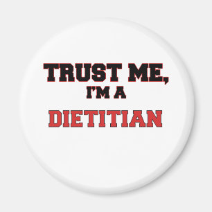 Aimant Faites-moi confiance Je suis un My Dietitian