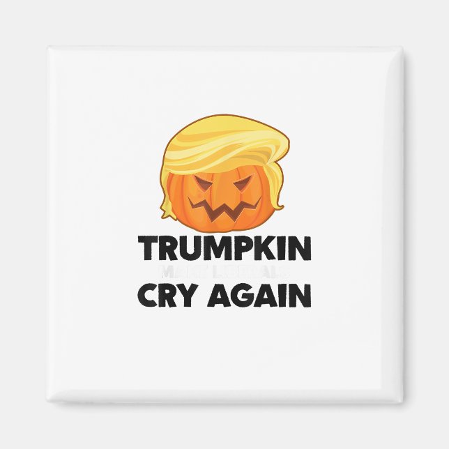Aimant Faites pleurer à nouveau les libéraux Trumpkin Hal (Devant)