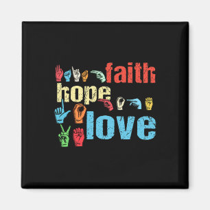 Aimant Faith Hope Love American Sign Language Christian E