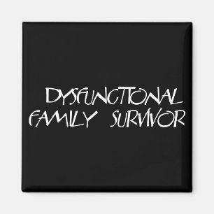 Aimant Famille dysfonctionnelle