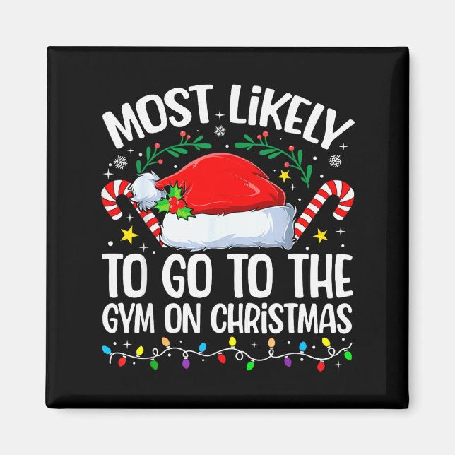 Aimant Family Christmas Most Likely To Go To The Gym On C (Devant)