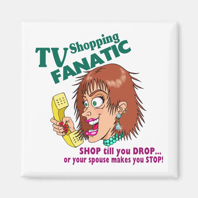 Aimant Fanatique Shopping TV (Devant)