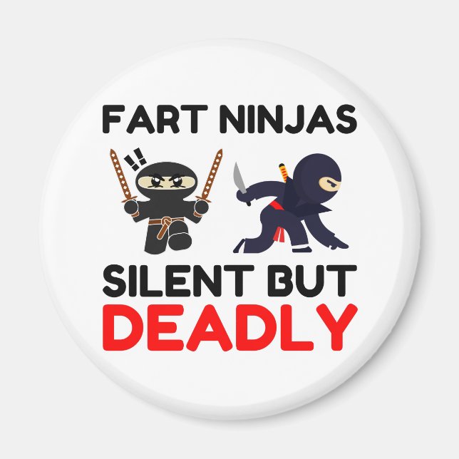 Aimant Fart Ninjas Silencieux Mais Mort (Devant)