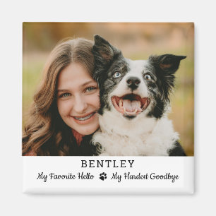 Aimant Favori Hello Hardest Goodbye Pet Dog Memorial