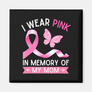 Aimant Femme Je Porte Du Rose En Mémoire De Ma Mère Danse