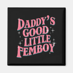 Aimant Femoby, le Gay pride LGBT de Daddy's Good Little F