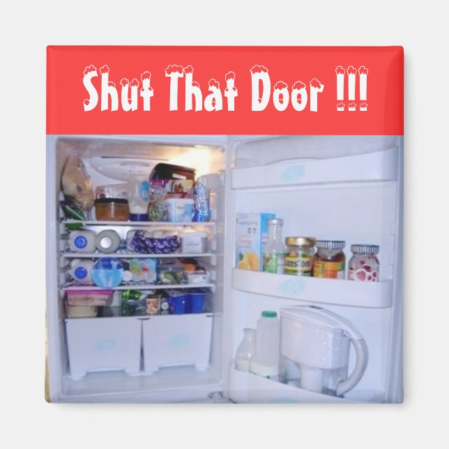 Aimant Fermer cette porte - (Aimant frigo) (Devant)