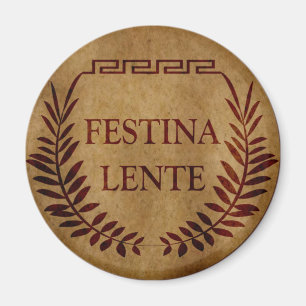Aimant festina lente, phrase latine