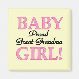 Aimant Fier Grand Grand-mère Baby Girl Tshirts et cadeaux
