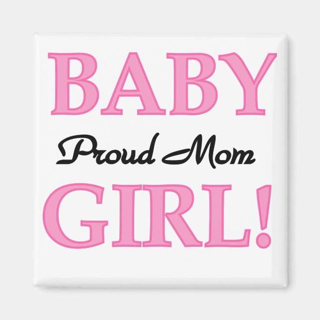 Aimant Fier Maman Baby Girl Tshirts et cadeaux (Devant)