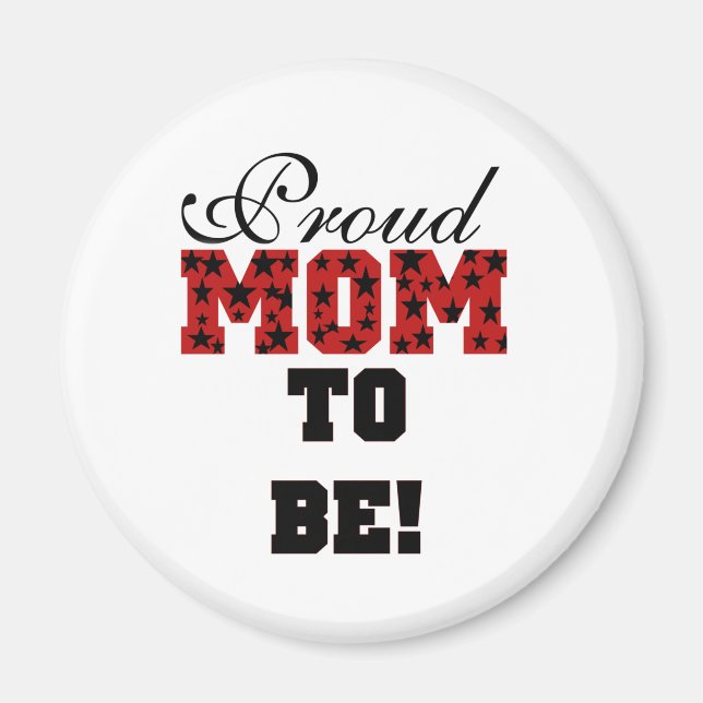 Aimant Fier maman d'être des tee-shirts et des cadeaux (Devant)