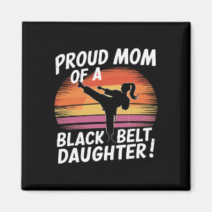 Aimant Fier Maman D'Une Fille De Ceinture Noire 13