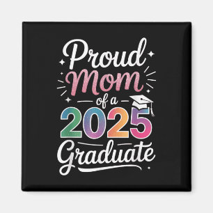Aimant Fier Maman D'Une Graduate De Classe De 2025 Senior